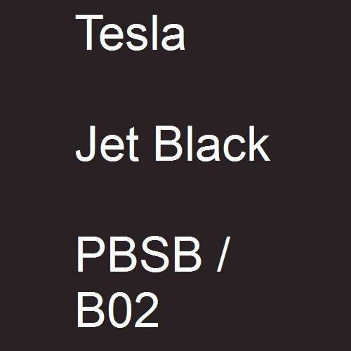 Tesla, Jet Black, PBSB / B02.